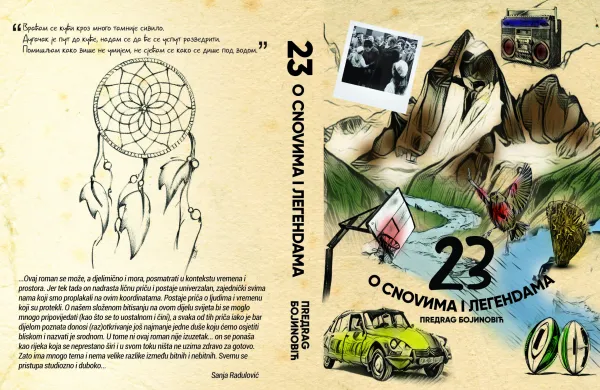 U pripremi roman ”O SNOVIMA I LEGENDAMA” Predraga Bojinovića