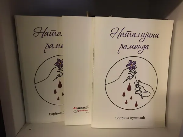 Iz štampe je izašao roman ”NATALIJINA RAMONDA” autorke Đorđine Vučković