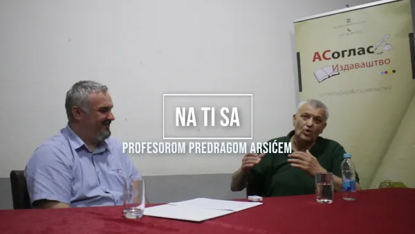 Intervju sa profesorom Predragom Arsićem ( video )