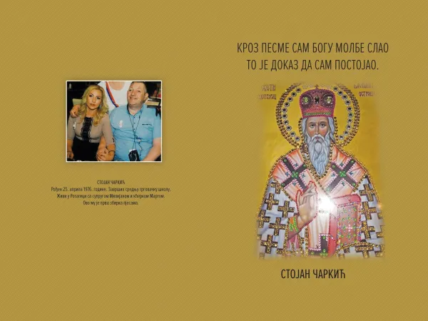 U pripremi zbirka pjesama ”KROZ PJESME SAM BOGU MOLBE SLAO, TO JE DOKAZ DA SAM POSTOJAO”’-Stojan Čarkić