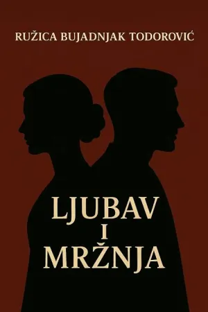 Ljubav i mržnja