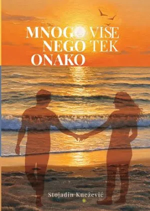 Mnogo više nego tek onako