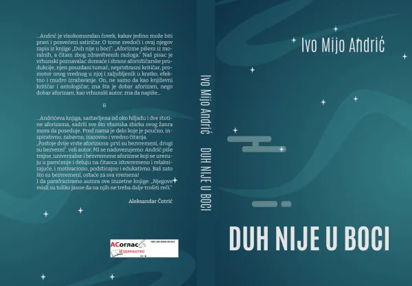 U pripremi zbirka aforizama ”DUH NIJE U BOCI” Ive Mije Andrića